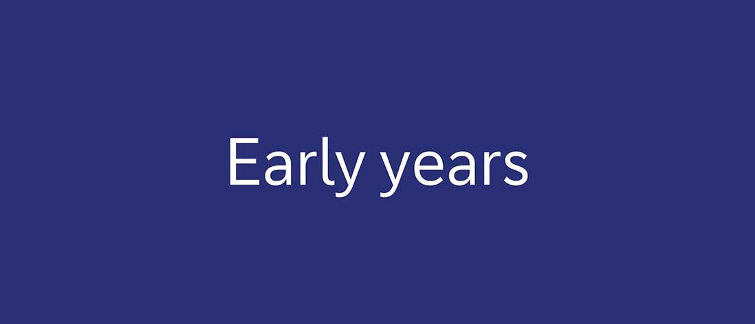 Early years